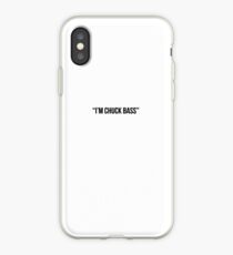 I'm Chuck Bass iPhone Case