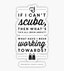 The Office - Creed Bratton If I Can't Scuba Sticker