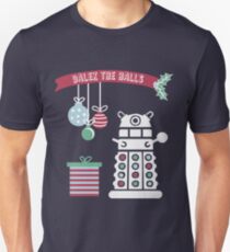"Dalek the halls" Christmas Design Unisex T-Shirt