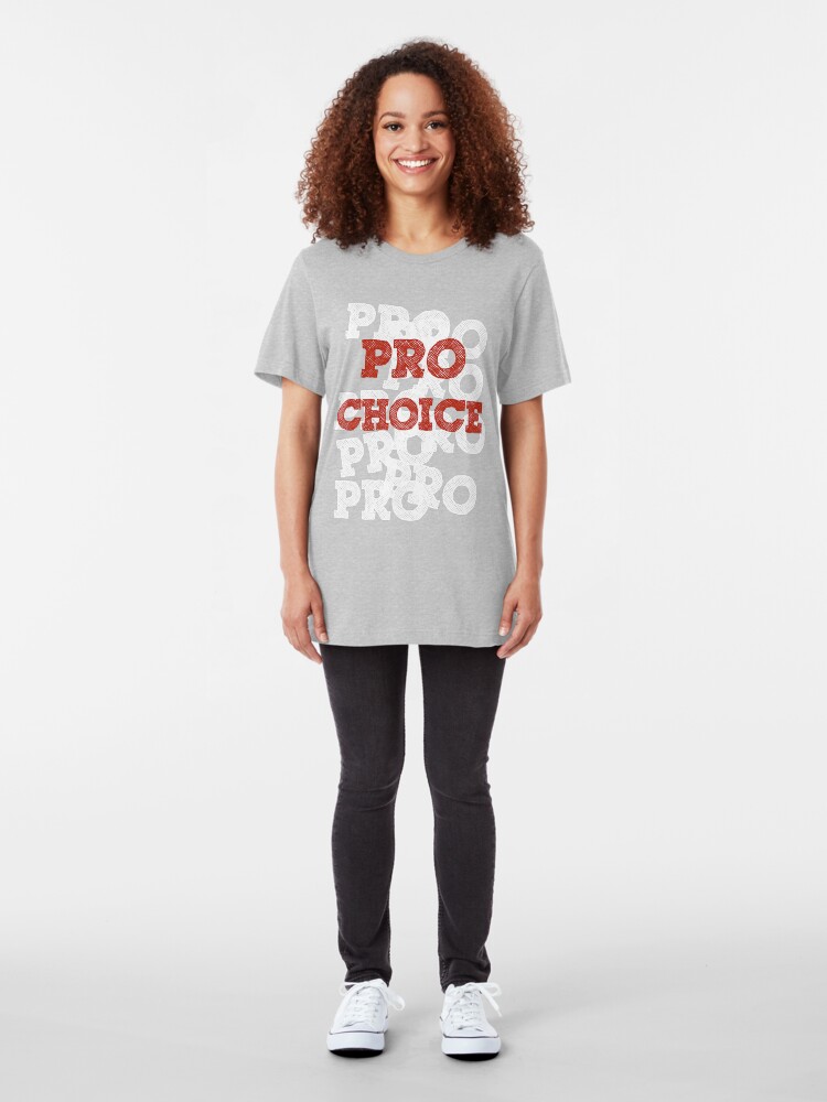 Alternate view of Pro Choice (Abortion rights) Slim Fit T-Shirt