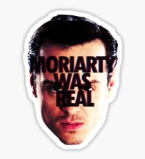Moriarty was real Sticker