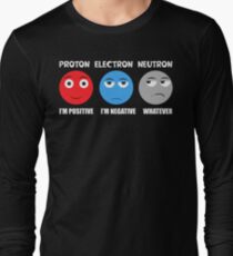 Proton Electron Neutron T Shirt Long Sleeve T-Shirt