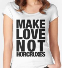 Make Love Not Horcruxes (NOW AVAILABLE IN WHITE) Women's Fitted Scoop T-Shirt