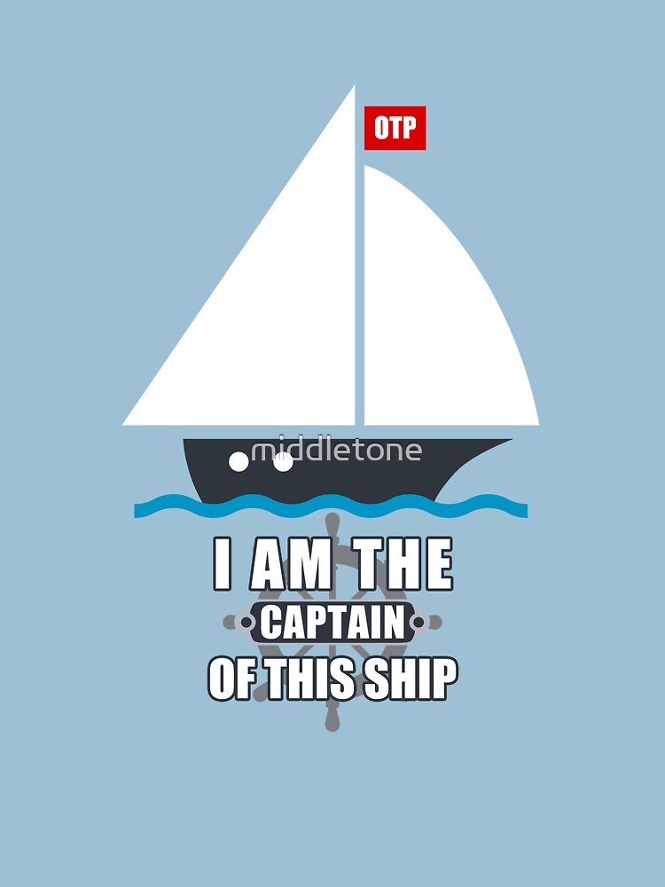 i am the captain of my ship
