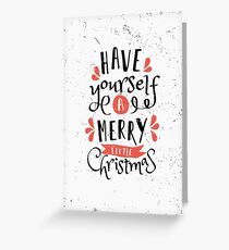 Have Yourself a Merry Little Christmas Greeting Card