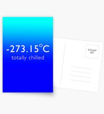 Totally Chilled - (Celsius Version) Postcards
