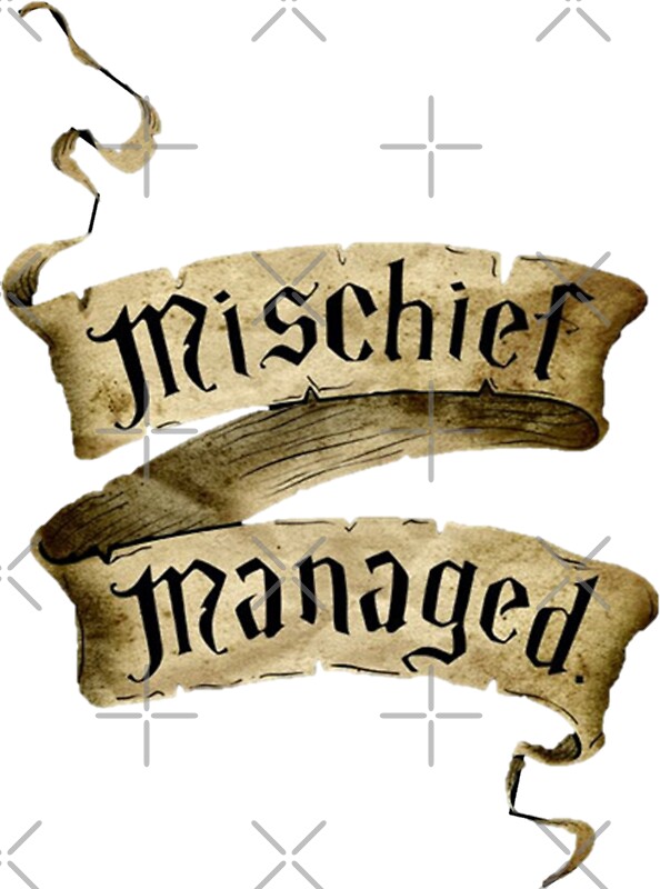 "Mischief Managed Banner" Stickers by Serdd  Redbubble
