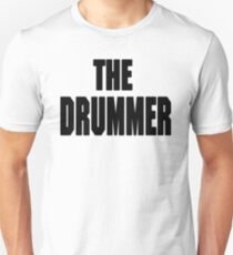 THE DRUMMER (DAVE GROHL / TAYLOR HAWKINS) Unisex T-Shirt