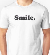 Smile Unisex T-Shirt