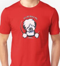 Old English Sheepdog :: It's All About Me Unisex T-Shirt