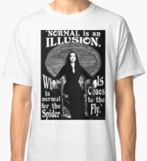 Camiseta clásica Morticia Addams: "Normal es una ilusión ..."