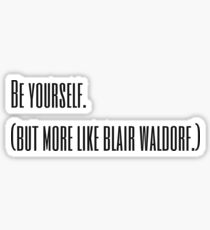Blair Waldorf Sticker