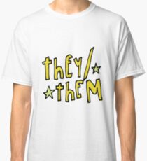 They/Them (pronouns) Classic T-Shirt