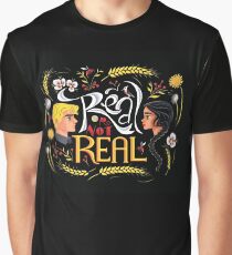 Real Or Not Real Graphic T-Shirt