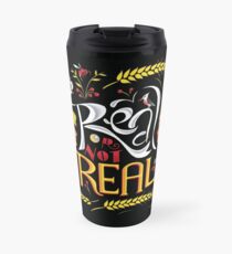 Real Or Not Real Travel Mug