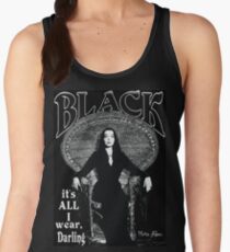 "BLACK- It's All I Wear"- Morticia Addams Women's Tank Top