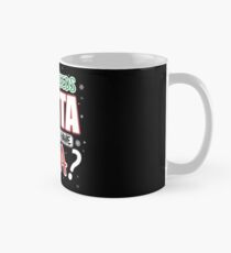 Wer braucht SANTA, wenn Sie NANA haben Tasse (Standard)