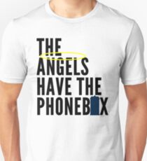 The Angels Have The Phonebox Unisex T-Shirt
