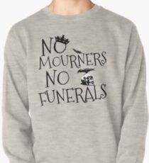 Sudadera sin capucha SIN HUMEDOS, SIN FUNERALES