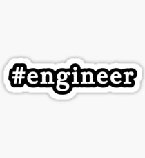 Engineer - Hashtag - Black & White Sticker