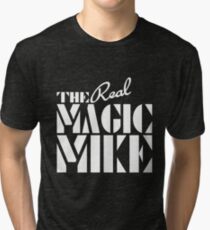 The REAL Magic Mike Tri-blend T-Shirt