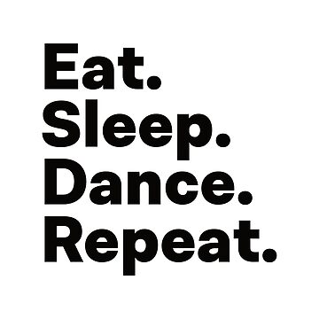 Eat Sleep Dance Repeat | Socks