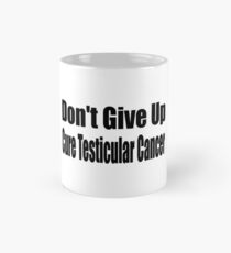 Testicular Cancer Mug