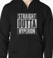 Straight Outta Hyperion Zipped Hoodie