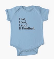 Live , love , laugh and football One Piece - Short Sleeve