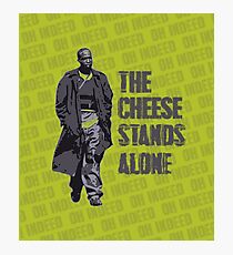 Omar Little - The Cheese Stands Alone Photographic Print