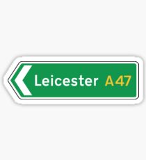 Leicester, Road Sign, UK Sticker
