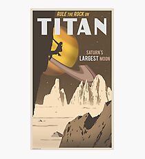 Titan Travel Poster Photographic Print