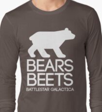 Bears. Beets. Battlestar Galactica. Long Sleeve T-Shirt