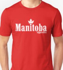 Manitoba Cigarettes Unisex T-Shirt