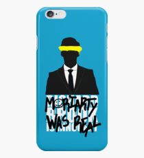 Moriarty Was Real iPhone 6 Case