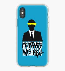 Moriarty Was Real iPhone Case