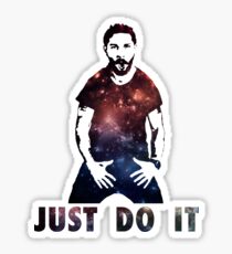 Just Do It Shia Labeouf Galaxy Sticker