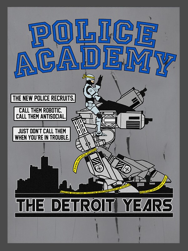 "Police Academy 'The Detroit Years' " by Baardei Redbubble
