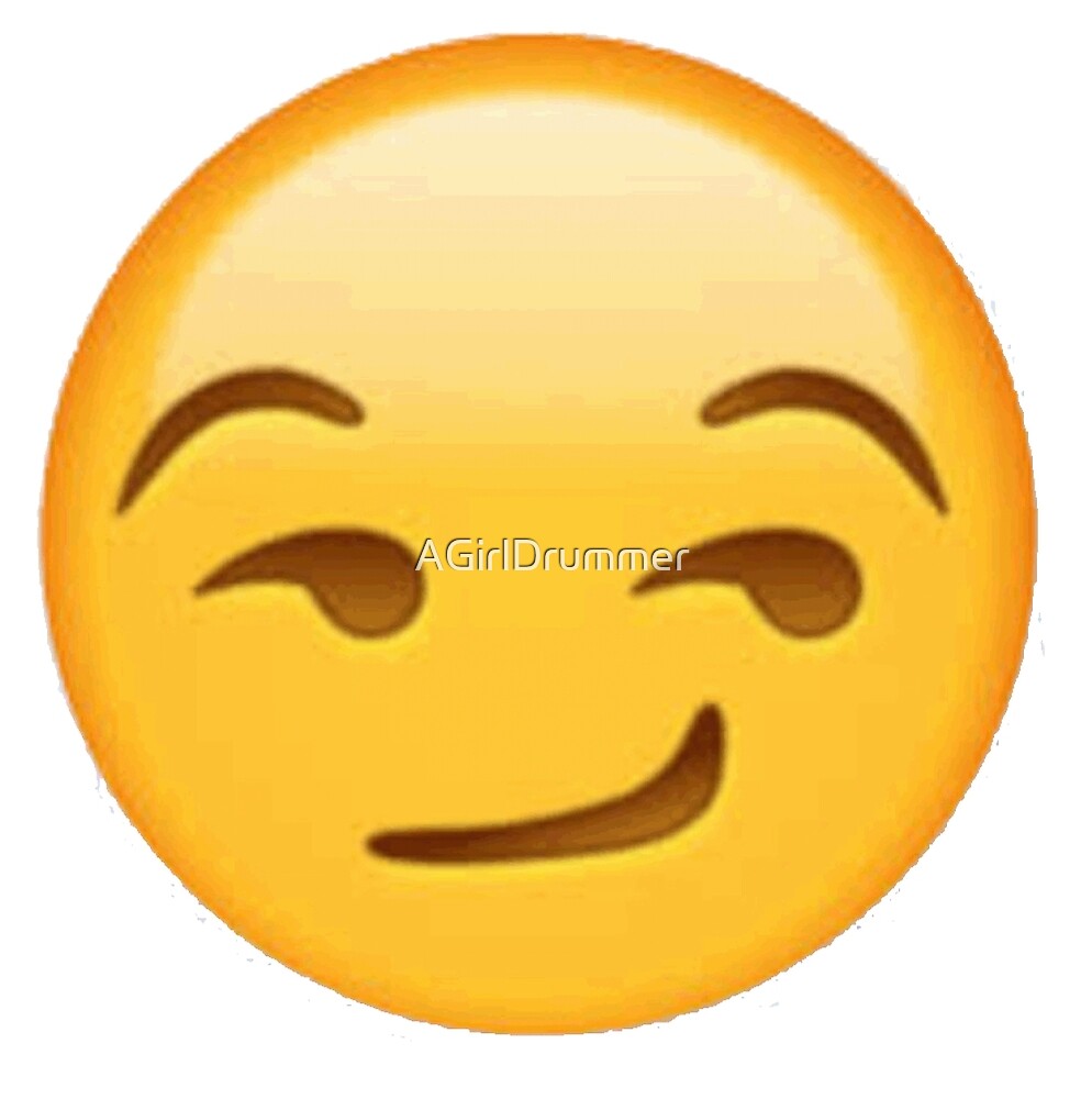 "Smirking Face Emoji" by AGirlDrummer Redbubble
