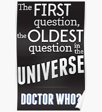 The First Question, The Oldest Question Poster