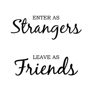 Enter as Strangers 