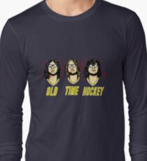 Old Time Hockey Long Sleeve T-Shirt
