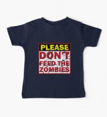 Don't feed zombies Baby Tee