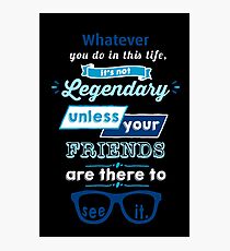 Legendär - Barney Stinson Zitat (blau) Fotodruck