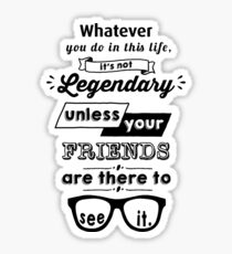 Pegatina Legendario - Cita de Barney Stinson (negro)