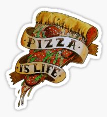 Pizza is Life Sticker
