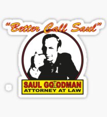 Better Call Saul!! Sticker