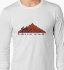 follow your curiosity Long Sleeve T-Shirt