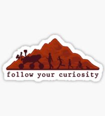 follow your curiosity Sticker