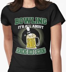 Drinking Beer & Scoring Bowling T-Shirt Women's Fitted T-Shirt